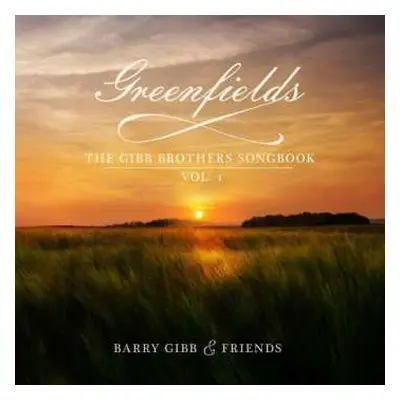 CD Various: Greenfields: The Gibb Brothers' Songbook Vol. 1 DLX | LTD | DIGI