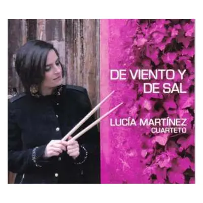 CD Lucía Martínez Quarteto: De Viento Y De Sal