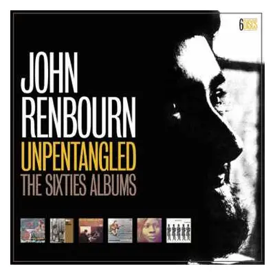 6CD/Box Set John Renbourn: Unpentangled (The Sixties Albums)