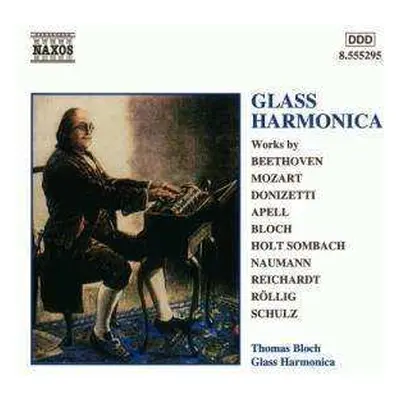 CD Thomas Bloch: Glass Harmonica