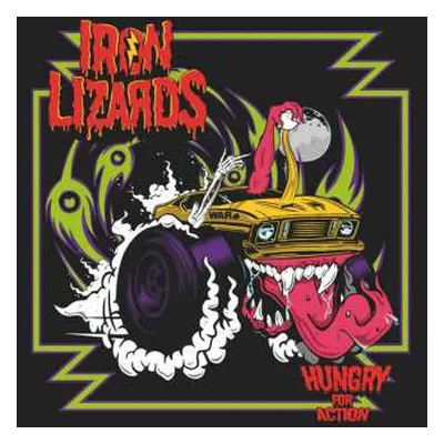 CD Iron Lizards: Hungry For Action LTD