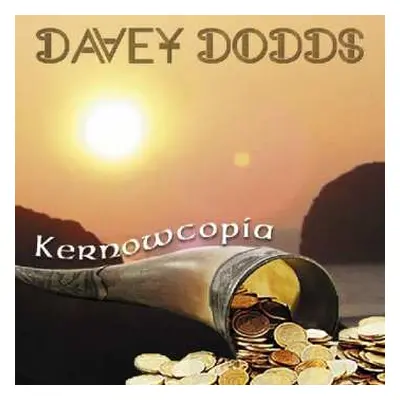 CD Davey Dodds: Kernowcopia