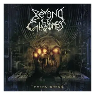 CD Beyond The Catacombs: Fatal Error LTD