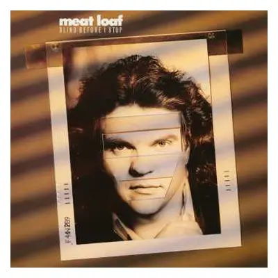 LP Meat Loaf: Blind Before I Stop