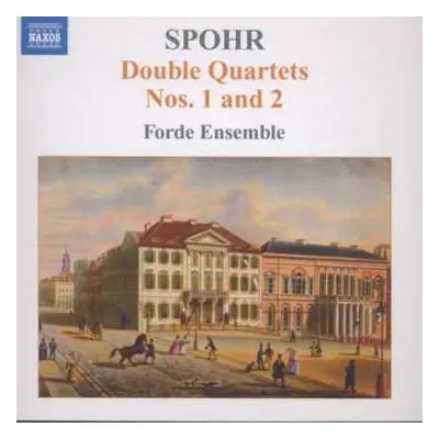 CD L. Spohr: Doppelquartette Nr.1 & 2