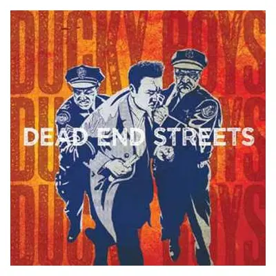 CD The Ducky Boys: Dead End Streets