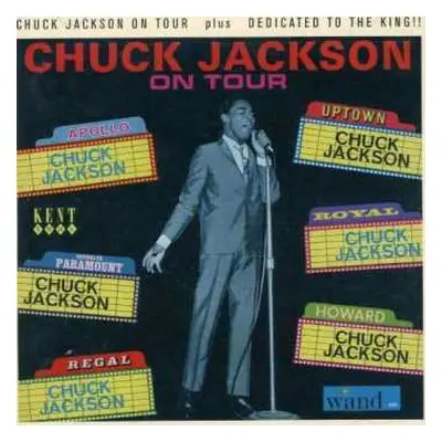 CD Chuck Jackson: On Tour/Dedicated To The King!!