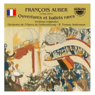 CD Daniel-Francois-Esprit Auber: Ouvertures Et Ballets Rares (Versions Originales)