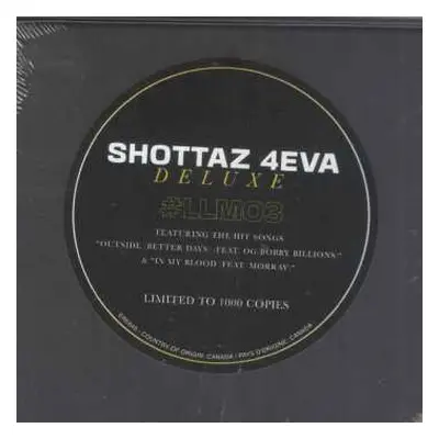 2LP Mo3: Shottaz 4Eva: Deluxe LTD