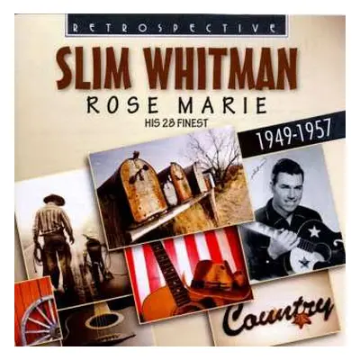 CD Slim Whitman: Rose Marie