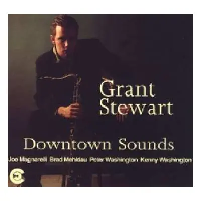 CD Grant Stewart Quintet: Downtown Sounds