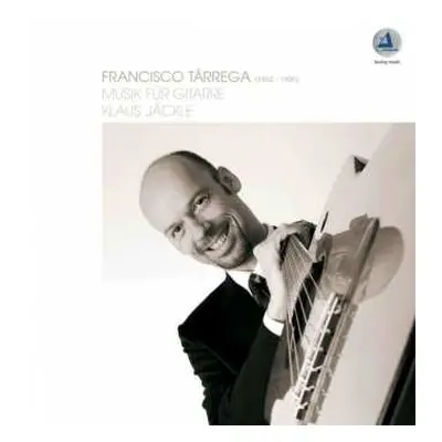 CD Francisco Tárrega: Gitarrenwerke