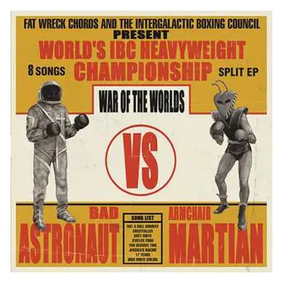 LP Bad Astronaut: War Of The Worlds