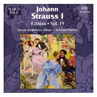 CD Johann Strauss Sr.: Johann Strauss I: Edition • Vol. 19