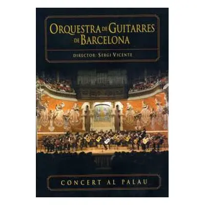 DVD Orquesta De Guitarras De: Concert Al Palau