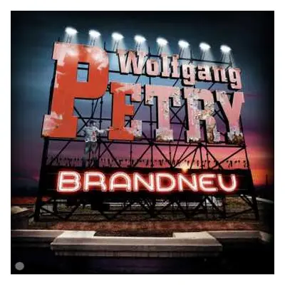 CD Wolfgang Petry: Brandneu