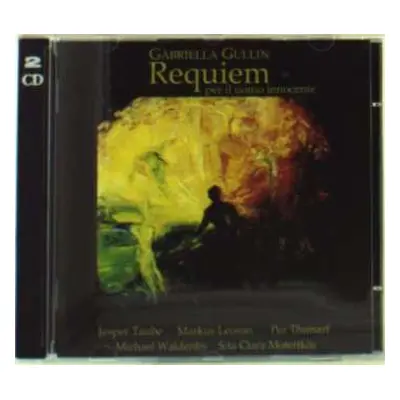 2CD Gabriella Gullin: Requiem Per Il Uomo Innocente