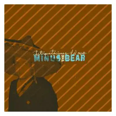 CD Minus The Bear: Interpretaciones Del Oso