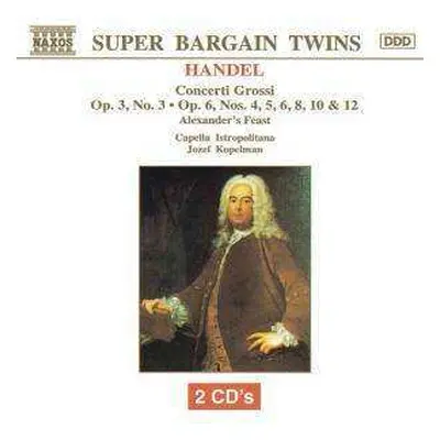 2CD Georg Friedrich Händel: Concerti Grossi Op.6 Nr.4-6,8,10,12