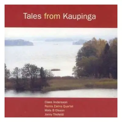 CD Reinis Zarins Quartet: Tales From Kaupinga