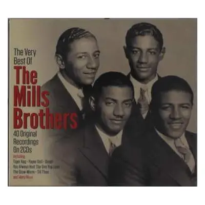 2CD The Mills Brothers: The Very Best Of The Mills Brothers