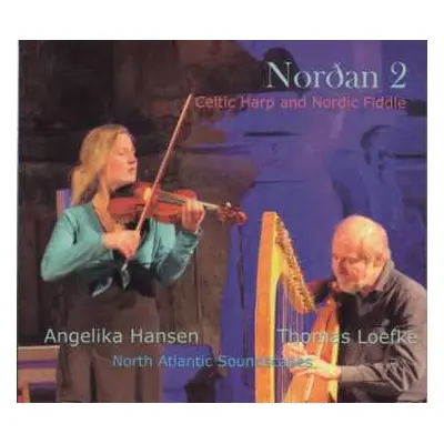 CD Angelika Hansen: Nordan 2 Celtic Harp And Nordic Fiddle