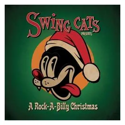 LP Swing Cats: Presents A Rockabilly Christmas