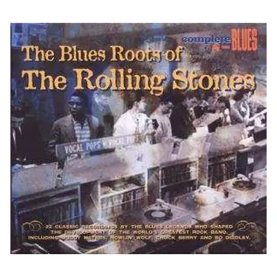 CD Various: The Blues Roots Of The Rolling Stones