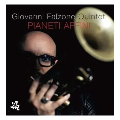 CD Giovanni Falzone Quintet: Pianeti Affini