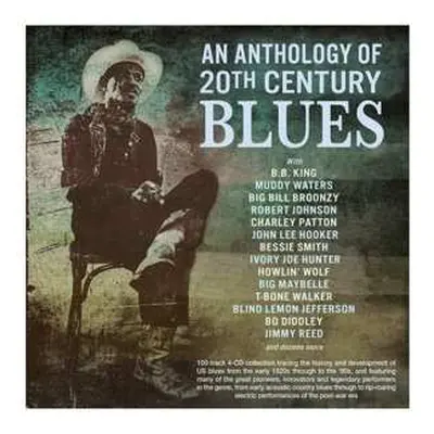 4CD Various: An Anthology Of 20th Century Blues