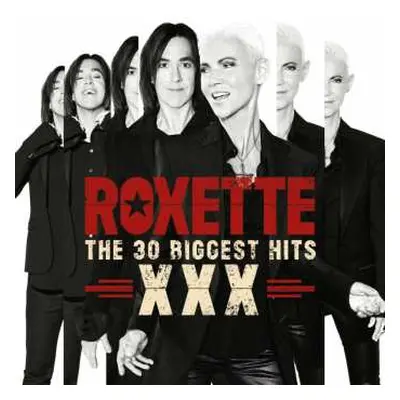 2CD Roxette: XXX (The 30 Biggest Hits)