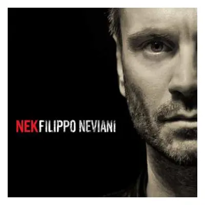 CD Nek: Filippo Neviani