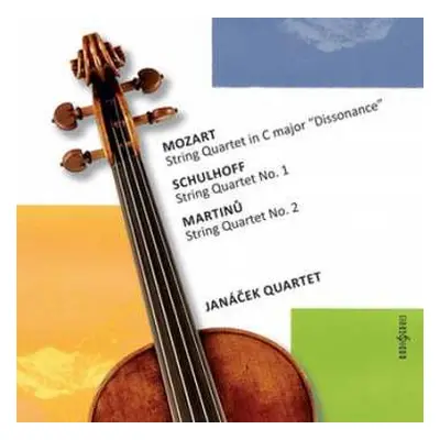 CD Janáček Quartet: Mozart, Schulhoff, Martinů