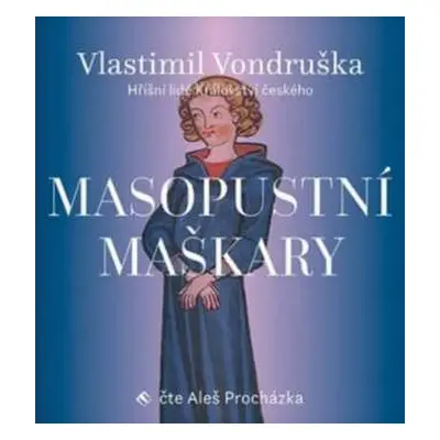 CD Aleš Procházka: Vondruška: Masopustní maškary - Hříšn