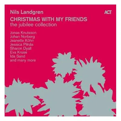 5LP/Box Set Nils Landgren: Christmas With My Friends - The Jubilee Edition LTD