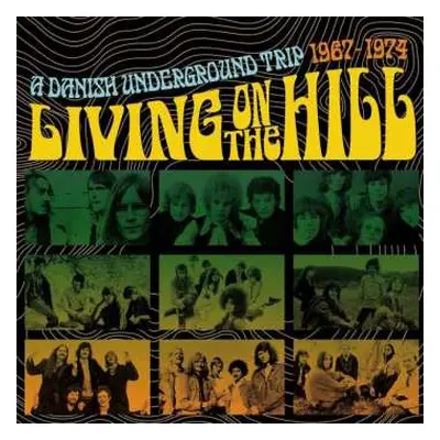 3CD Various: Living On The Hill A Danish Underground Trip 1967-1974