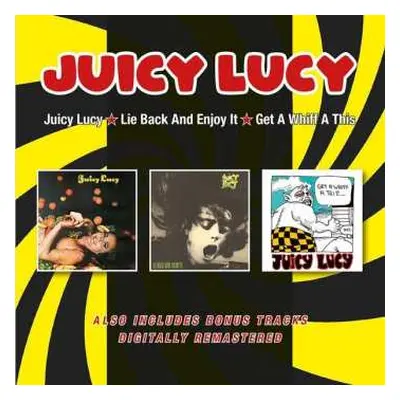 2CD Juicy Lucy: Juicy Lucy / Lie Back And Enjoy It / Get A Whiff A This