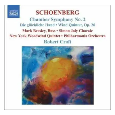 CD Philharmonia Orchestra: Chamber Symphony No. 2 (Die Glückliche Hand • Wind Quintet, Op. 26)