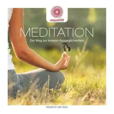 CD Jean-Pierre Garattoni: Entspanntsein: Meditation - Der Weg Zur Inneren Ausgeglichenheit