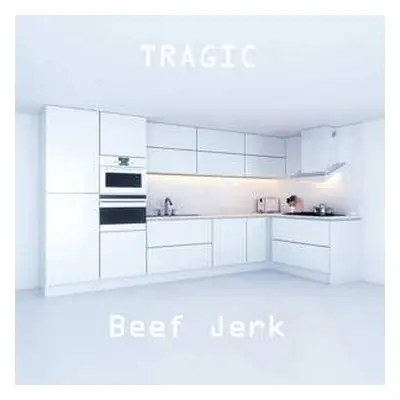 LP Beef Jerk: Tragic