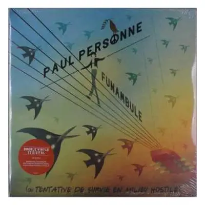 2LP Paul Personne: Funambule (Ou Tentative De Survie En Milieu Hostile)