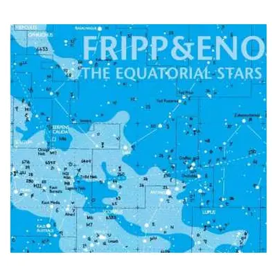 LP Fripp & Eno: The Equatorial Stars