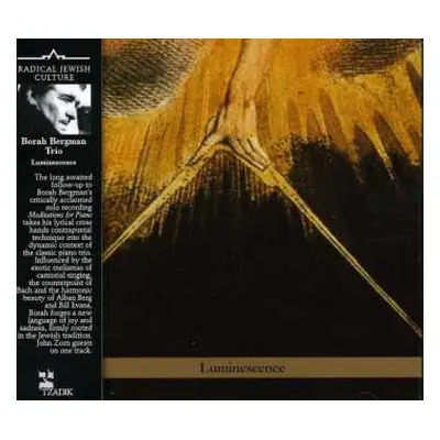 CD Borah Bergman Trio: Luminescence