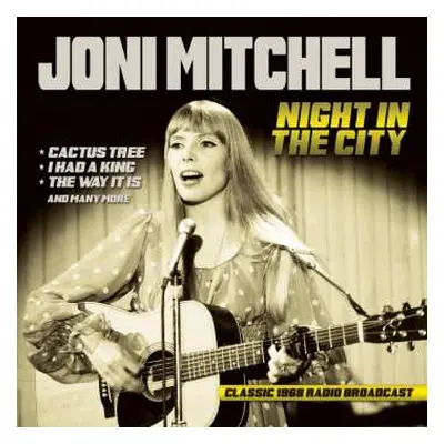 CD Joni Mitchell: Night In The City – Radio Broadcast 1968