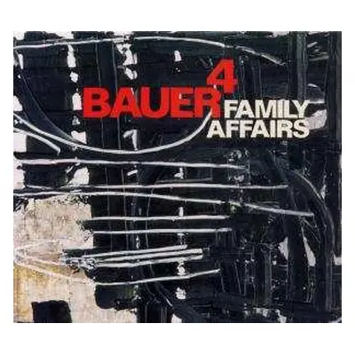 CD Bauer 4: Family Affairs