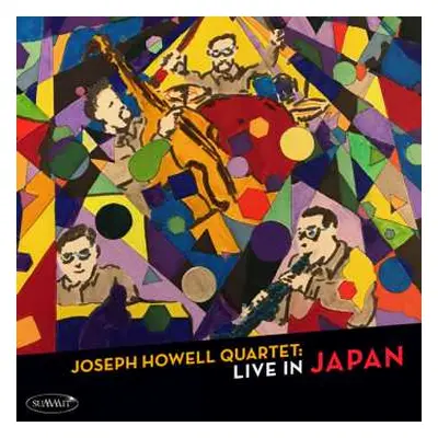 CD Joseph Howell Quartet: Live in Japan