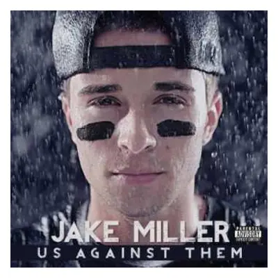 CD Jake Miller: Us Against Them