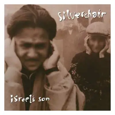 LP Silverchair: Israel's Son LTD | NUM | CLR