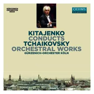 2CD Pyotr Ilyich Tchaikovsky: Kitajenko Conducts Tchaikovsky Orchestral Works