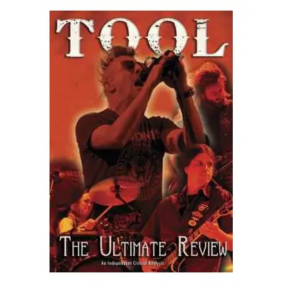 DVD Tool: Tool - The Ultimate Review